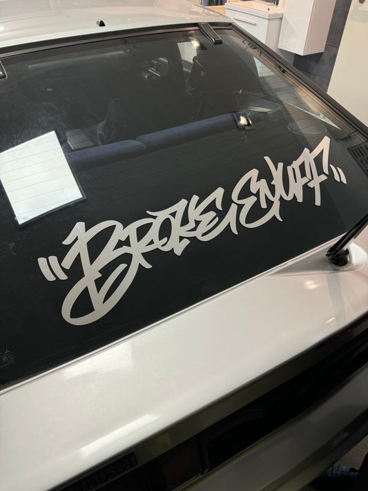 Brokeenuff Graffiti one line Front or Rear Banner