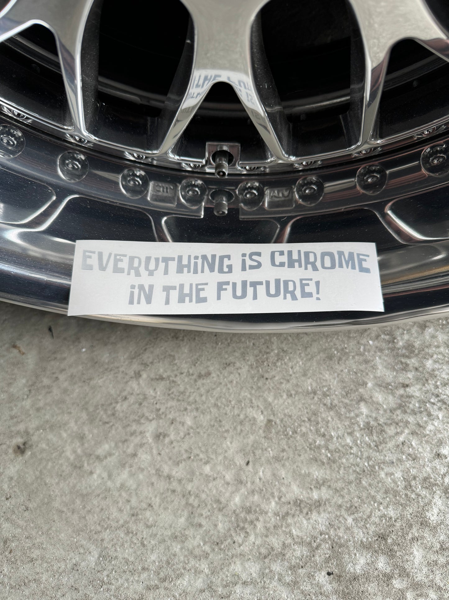 Everything is chrome in the future! - Sticker