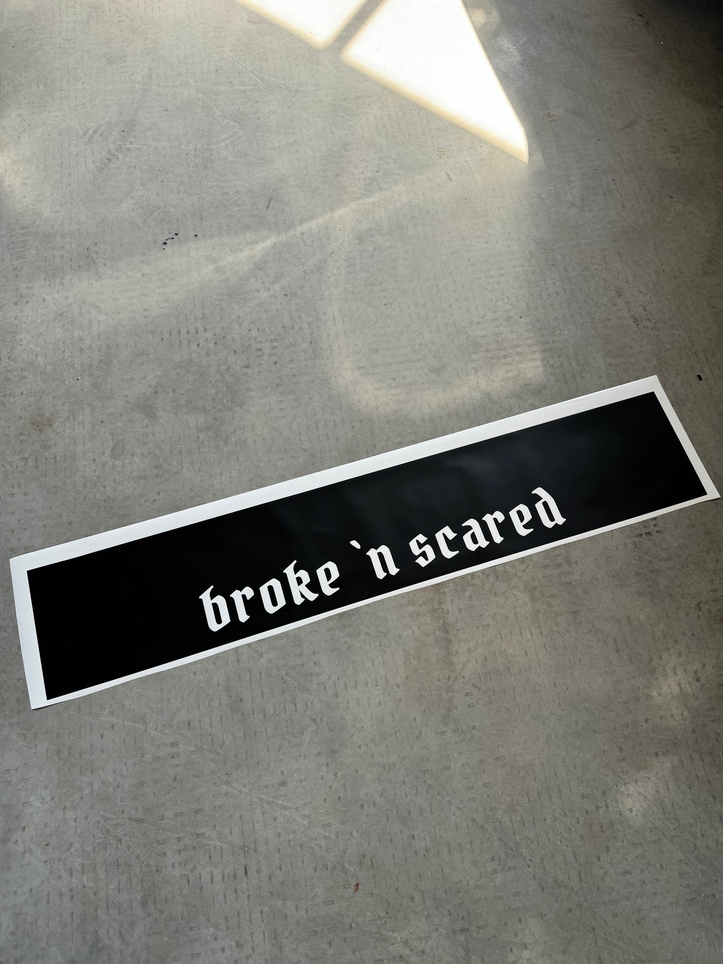 broke 'n scared Sun Strip Banner