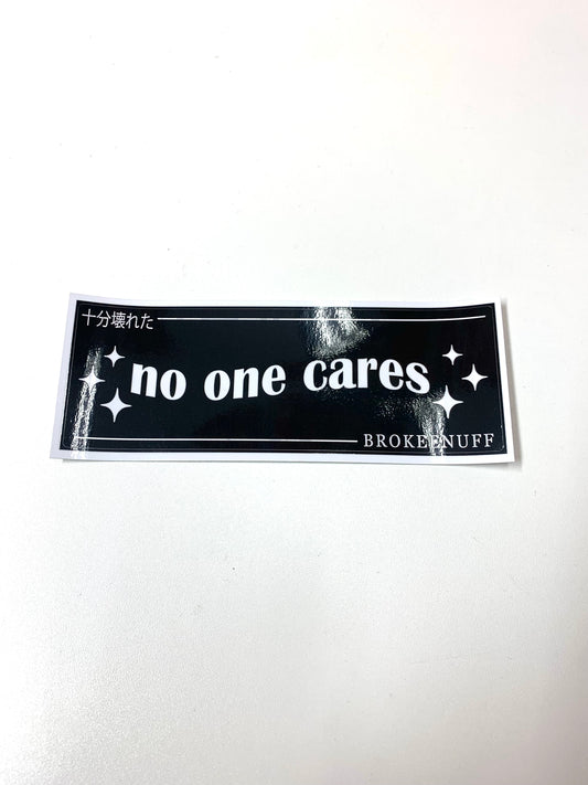 No one cares Slap Sticker