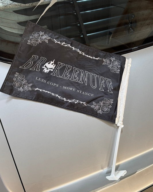 Brokeenuff - Less Cops More Stance Window Flags