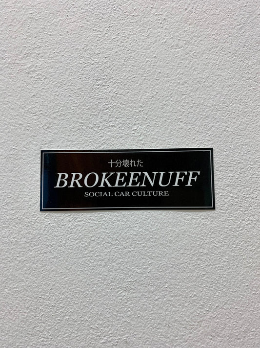 BROKEENUFF Social Car Culture Slap Sticker