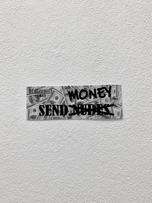 Send (Nudes) Money Slap Sticker